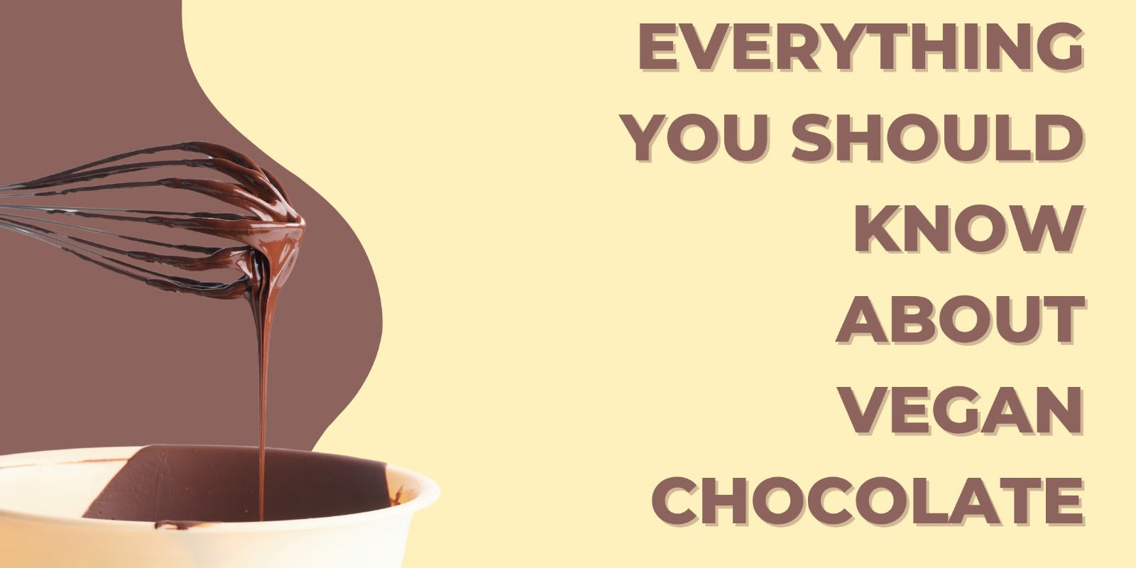 Everything You Should Know About Vegan Chocolate